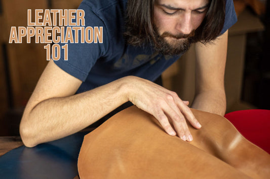 Leather Appreciation 101